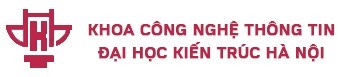https://fit-hau.edu.vn/Khoa Công Nghệ Thông Tin - Đại Học Kiến Trúc Hà Nội